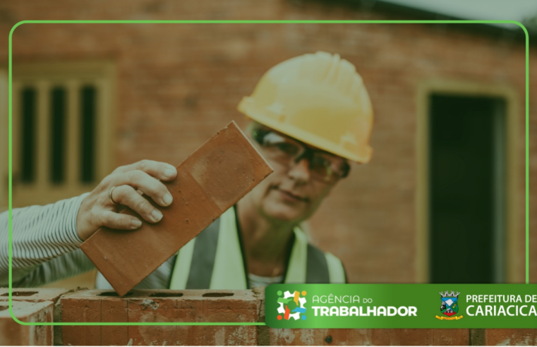 Agência do Trabalhador de Cariacica (ES) abre 701 vagas de emprego