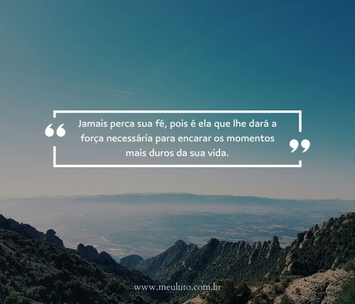 Como manter a Fé em tempos difíceis